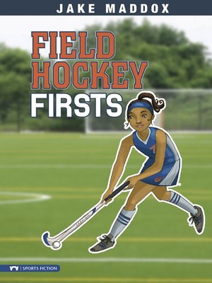 cover image of Field Hockey Firsts